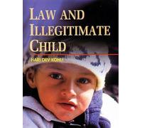 Law and Ilegitimate Child: From Sastrik Law to Statutory Law