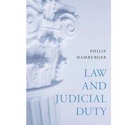 Law and Judicial Duty