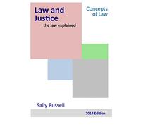 Law and Justice the law explained: Volume 7