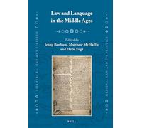 Law and Language in the Middle Ages: 25 (Medieval Law and Its Practice, 25)