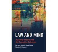 Law and Mind: A Survey of Law and the Cognitive Sciences
