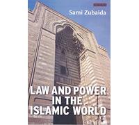 Law and Power in the Islamic World