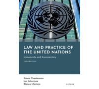 Law and Practice of the United Nations : Documents and Commentary