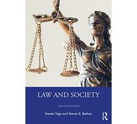 Law and Society: Twelfth Edition