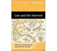 Law and the Internet: Third Edition (2009-09-07)