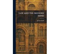 Law and the Modern Mind