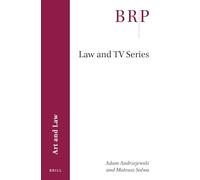 Law and TV Series (Brill Research Perspectives in Humanities and Social Sciences)