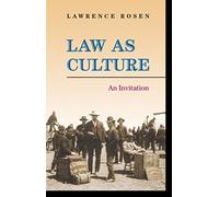 Law as Culture - An Invitation