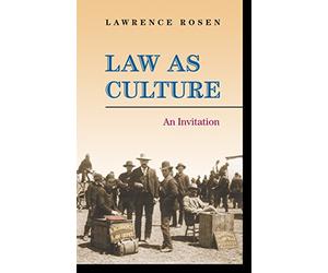 Law as Culture - An Invitation