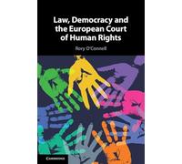 Law, Democracy and the European Court of Human Rights