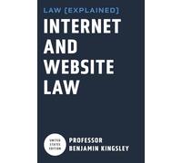 LAW EXPLAINED - Internet and Website Law