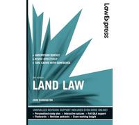 Law Express: Land Law (Revision Guide)