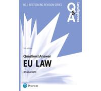 Law Express Question and Answer: EU Law: (Law Express Questions & Answers 5th edition)