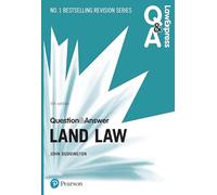 Law Express Question and Answer: Land Law, 5th edition: (Law Express Questions & Answers 5th edition)