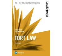Law Express: Tort Law, 7th edition