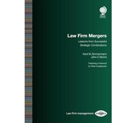 Law Firm Mergers: Lessons from Successful Strategic Combinations