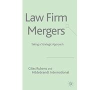 Law Firm Mergers: Taking a Strategic Approach