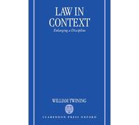 Law in Context: Enlarging a Discipline