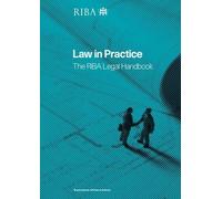 Law in Practice: The RIBA Legal Handbook