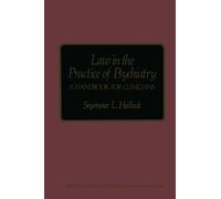 Law in the Practice of Psychiatry : A Handbook for Clinicians