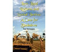 Law, Land Reform and Social Justice: A Case for Zimbabwe
