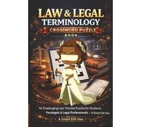Law & Legal Terminology Crossword Puzzle Book: 50 Challenging Law-Themed Puzzles for Students, Paralegals & Legal Professionals - A Smart Gift Idea (MajorPuzzles Series)