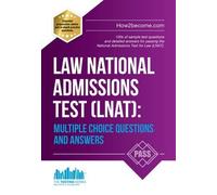 Law National Admissions Test (LNAT): Multiple Choice Questions and Answers (Quick Revision Series) (LNAT Revision Series) by How2become (2016-04-15)
