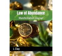 Law of Abundance: Manifestation Journal (HEALING VIBES)