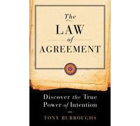 Law Of Agreement: Discover the True Power of Intention