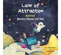Law of Attraction Bedtime Nursery Rhymes for Kids