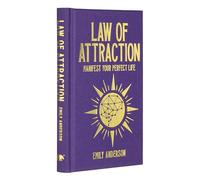 Law of Attraction: Manifest Your Perfect Life (Arcturus Hidden Knowledge)