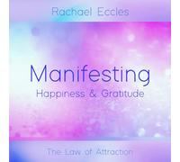 Law of Attraction, Manifesting Happiness and Gratitude Hypnosis Meditation CD