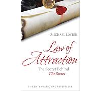 Law of Attraction: The Secret Behind 'The Secret'