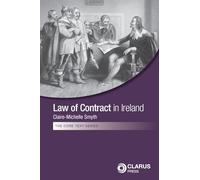 Law of Contract in Ireland (Core Text Series)