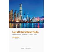 Law of International Trade: Cross-Border Commercial Transactions