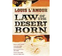Law of the Desert Born (Graphic Novel): A Graphic Novel
