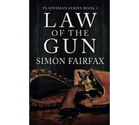 Law of the Gun (Plainsman series)