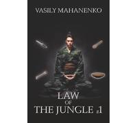 Law of the Jungle (Book 1): A Wuxia Progression Fantasy Adventure Series