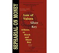 Law of Values; Silver Key; Arcana or Stock and Share Key