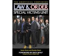 Law & Order: Special Victims Unit Unofficial Companion