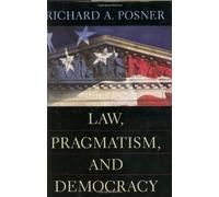 Law, Pragmatism & Democracy