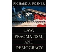Law, Pragmatism & Democracy
