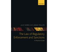 LAW REGULATORY ENFORCEMENT & SANCTIONS P: A Practical Guide