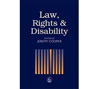 Law, Rights and Disability