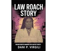LAW ROACH STORY: Breaking Industry Boundaries with Creative Tenacity