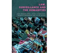 Law, Surveillance and the Humanities