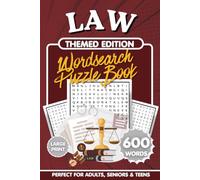 Law-Themed Wordsearch Puzzle Book: Law Wordsearch Puzzle Book: 600 Large Print Words in 60 Puzzles with Legal Terms, Courtroom Vocabulary & Justice ... Students, Lawyers, Paralegals & Puzzle Lovers