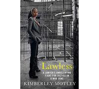 Lawless: A lawyer’s unrelenting fight for justice in a war zone