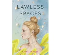 Lawless Spaces