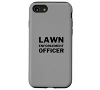 Lawn Enforcement Officer Lawn Mowing Landscaping Funny Case for iPhone SE (2020) / 7 / 8